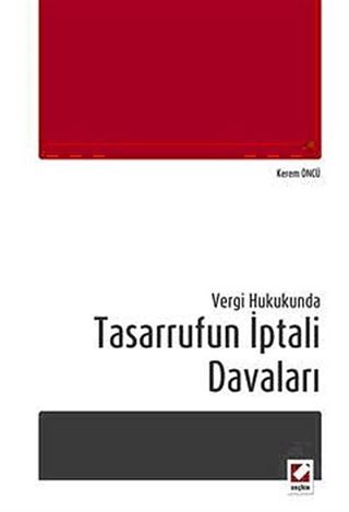 Vergi Hukukunda Tasarrufun İptali Davaları