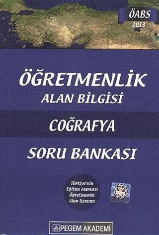2013 Öğretmenlik Alan Bilgisi Coğrafya Soru Bankası