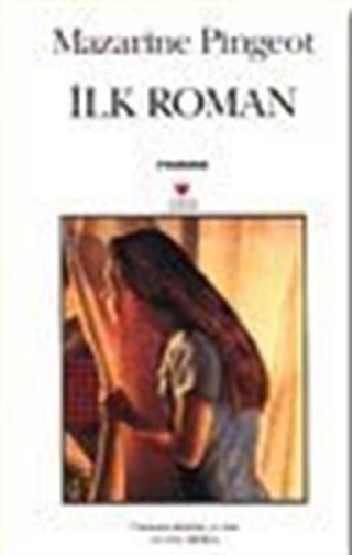 İlk Roman