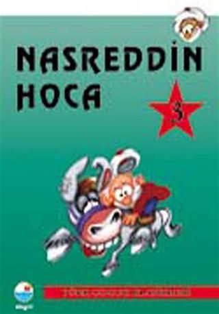 Nasreddin Hoca 3 / Türk Çocuk Klasikleri