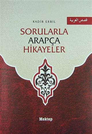 Sorularla Arapça Hikayeler