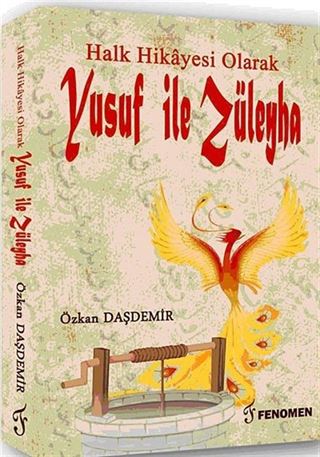 Halk Hikayesi Olarak Yusuf ile Züleyha