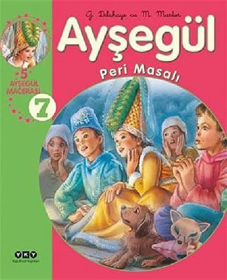 Ayşegül / Peri Masalı (5 Ayşegül Macerası