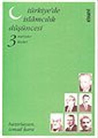 Türkiyede İslamcılık Düşüncesi 1-2-3 Takım
