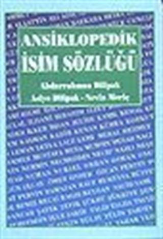 Ansiklopedik İsim Sözlüğü