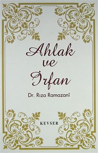 Ahlak ve İrfan