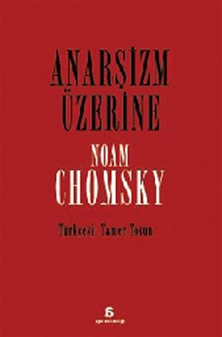 Anarşizm Üzerine