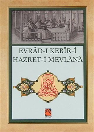 Evrad-ı Kebir-i Hazret-i Mevlana