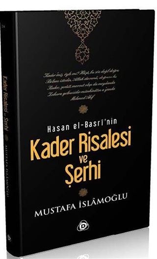 Kader Risalesi ve Şerhi (Ciltli) Hasan El-Basri