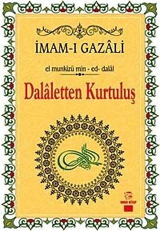 Dalaletten Kurtuluş - El munkizü min-ed-dalal
