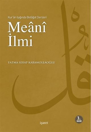 Meani İlmi / Kur'an Işığında Belagat Dersleri