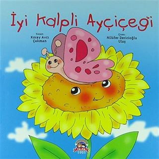 İyi Kalpli Ayçiçeği