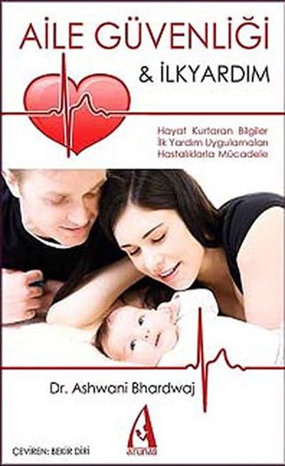 Aile Güvenliği - İlkyardım