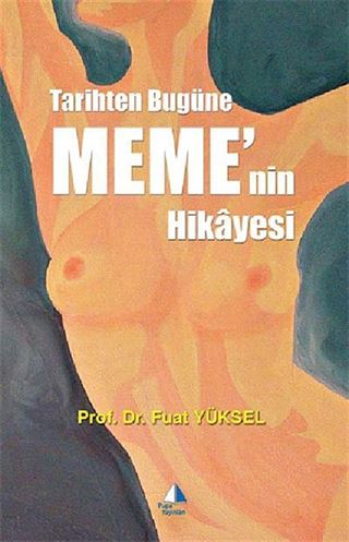 Tarihten Bugüne Meme'nin Hikayesi