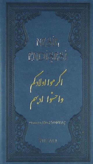 Nesil Endişesi (Ciltli)