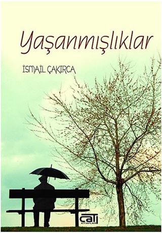 Yaşanmışlıklar