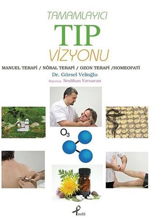 Tamamlayıcı Tıp Vizyonu
