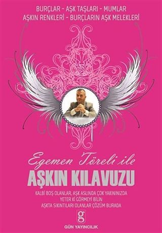 Egemen Töreli ile Aşkın Kılavuzu
