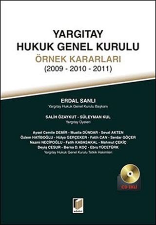 Yargıtay Hukuk Genel Kurulu Örnek Kararlar (2009-2010-2011)