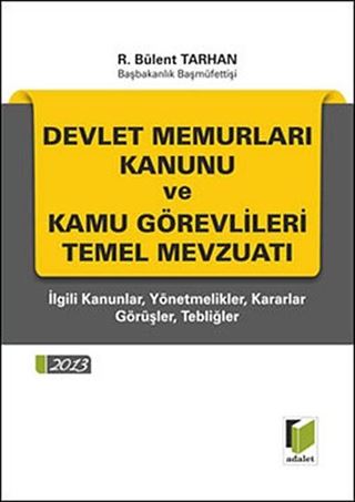Devlet Memurları Kanunu ve Kamu Görevlileri Temel Mevzuatı