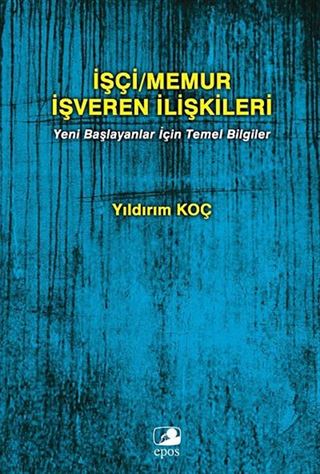 İşçi Memur İşveren İlişkileri
