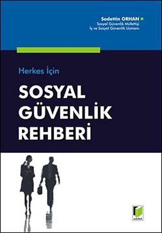 Sosyal Güvenlik Rehberi / Herkes İçin