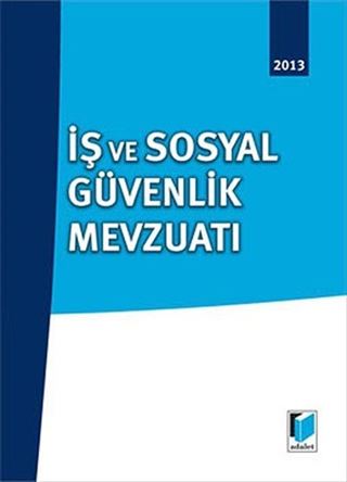 İş ve Sosyal Güvenlik Mevzuatı (Özel Boyut)