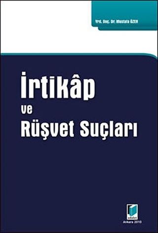 İrtikap ve Rüşvet Suçları
