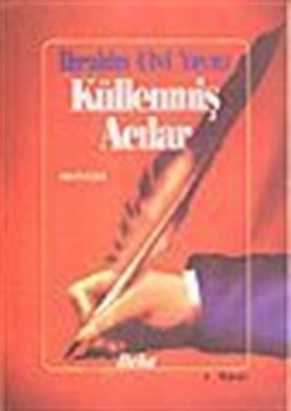 Küllenmiş Acılar