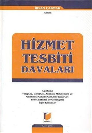 Hizmet Tesbiti Davaları