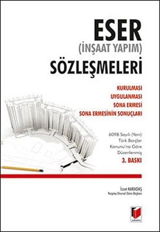 Eser (İnşaat Yapım) Sözleşmeleri