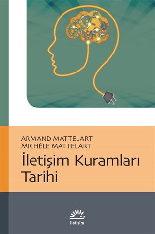 İletişim Kuramları Tarihi