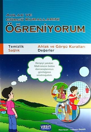 Ahlak ve Görgü Kurallarını Öğreniyorum