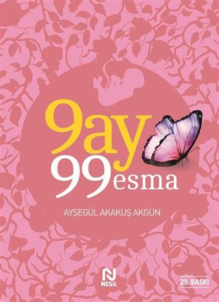 9 Ay 99 Esma