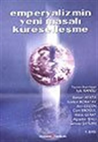 Emperyalizmin Yeni Masalı Küreselleşme