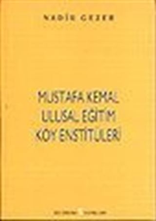 Mustafa Kemal Ulusal Eğitim Köy Enstitüleri