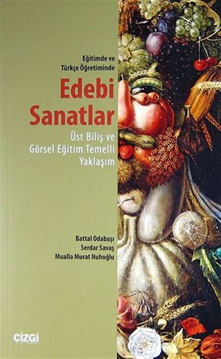 Eğitimde ve Türkçe Öğretiminde Edebi Sanatlar