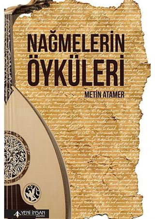 Nağmelerin Öyküleri