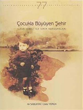Çocukla Büyüyen Şehir