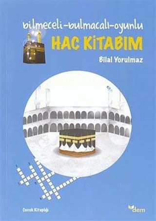 Bilmeceli-Bulmacalı-Oyunlu Hac Kitabım