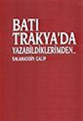 Batı Trakya'da Yazabildiklerimden...