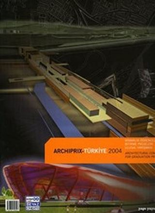 Archiprix-Türkiye 2004