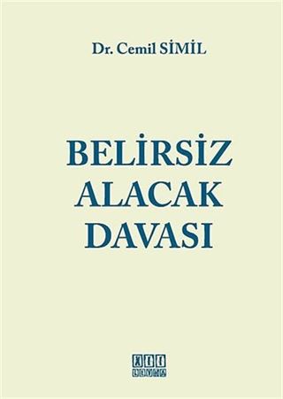 Belirsiz Alacak Davası