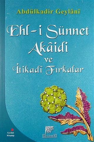 Ehl-i Sünnet Akaidi ve İtikadi Fırkalar