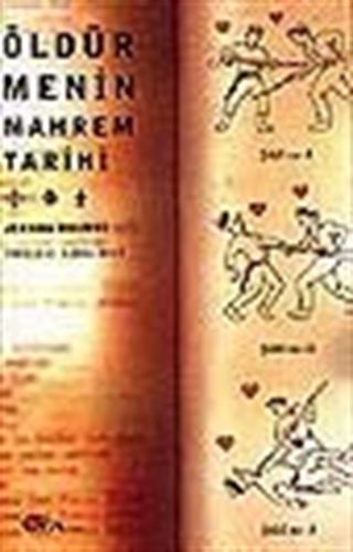 Öldürmenin Mahrem Tarihi