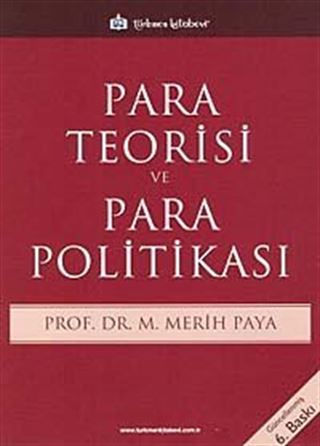 Para Teorisi ve Para Politikası