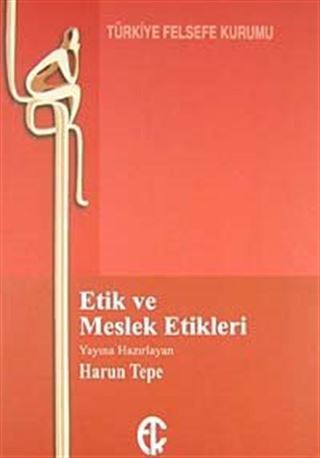 Etik ve Meslek Etikleri