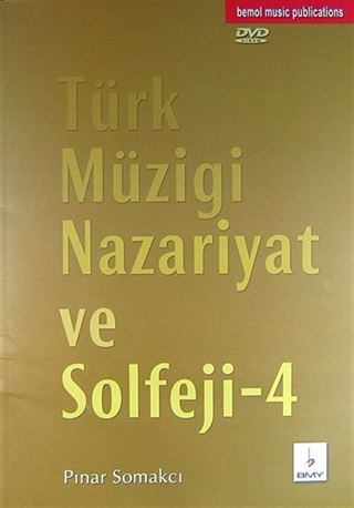 Türk Müziği Nazariyat ve Solfeji 4 (DVD'li)