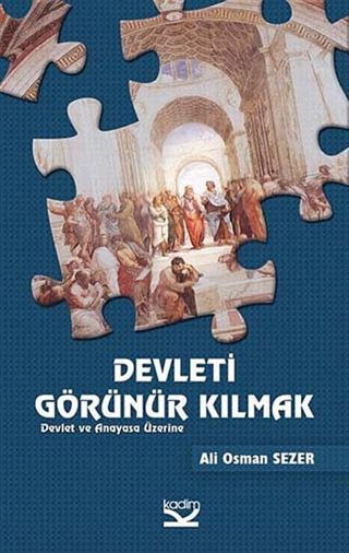 Devleti Görünür Kılmak