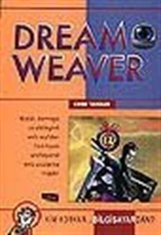 Dreamweaver/Kim Korkar Bilgisayardan?